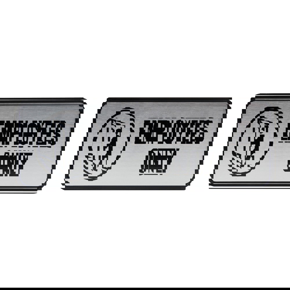 SIGN,EMPLOYEES ONLY ME,SV